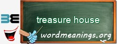 WordMeaning blackboard for treasure house